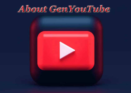About GenYouTube